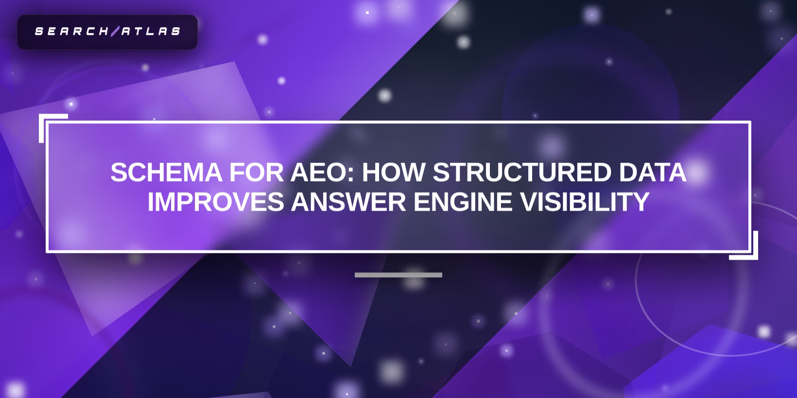 Schema for AEO: How Structured Data Improves Answer Engine Visibility